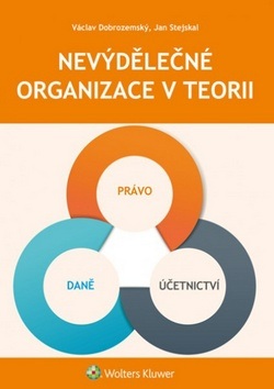 Nevýdělečné organizace v teorii (Jan Stejskal; Václav Dobrozemský)