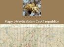 Mapy výskytů zlata v ČR (Petr Morávek)