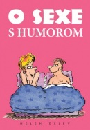 O sexe s humorom (Helen Exley)
