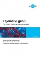 Tajemství genů (Eduard Kejnovský)