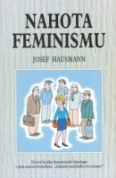 Nahota feminismu (Josef Hausmann)