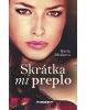 Skrátka mi preplo (Mária Blšáková)