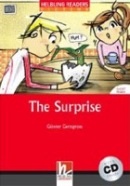 The Surprise Helbling Readers Fiction Level 2 (Gerngross, G.)