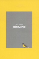 Triezvenie (Juraj Šebesta)