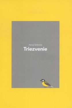 Triezvenie (Juraj Šebesta)