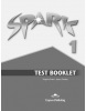 Spark 1 Test booklet (Jenny Dooley, Virginia Evans)