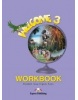 Welcome 3 Workbook - Pracovný zošit (Virginia Evans, Elizabeth Gray)