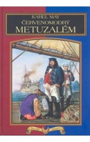 Červenomodrý Metuzalem (Karel May)