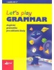 Let's play Grammar+CD (Kolektív autorov)