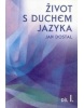 Život s duchem jazyka I (Jan Dostal)