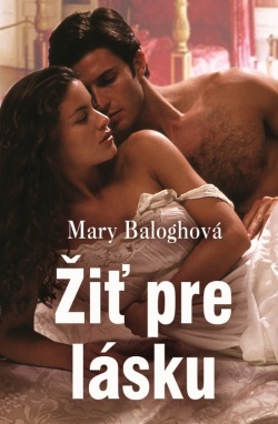 Žiť pre lásku (Mary Baloghová)