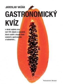 Gastronomický kvíz (Jaroslav Vašák)