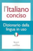 L'Italiano Conciso Dizionario della Lingua in Uso (Larousse)