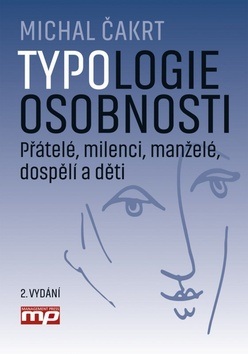 Typologie osobnosti (Michal Čakrt)