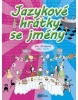 Jazykové hrátky se jmény (Eva Mrázková)