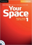 Your Space Level 1 Teacher's Book with Test CD - Metodická príručka s Test CD (Hobbs, M., Julia Starr Keddle)