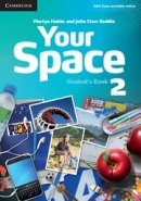 Your Space Level 2 Student's Book - Učebnica (Hobbs, M., Julia Starr Keddle)