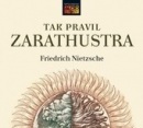 Tak pravil Zarathustra - Audiokniha (Friedrich Nietzsche)