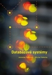 Databázové systémy (Jaroslav Pokorný)