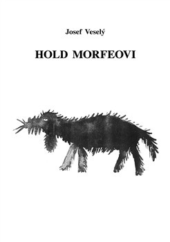 Hold Morfeovi (Josef Veselý)