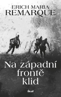 Na západní frontě klid - 2.vydání (Erich Maria Remarque)