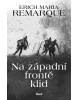 Na západní frontě klid - 2.vydání (Erich Maria Remarque)