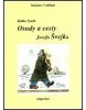 Osudy a cesty Josefa Švejka (Radko Pytlík)