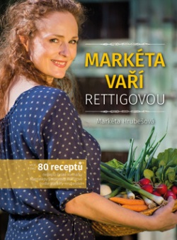 Markéta vaří Rettigovou (Markéta Hrubešová)