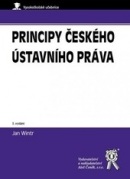 Principy českého ústavního práva, 3. vydání (Jan Wintr)