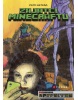 Zajatci Minecraftu (Cube Kid)