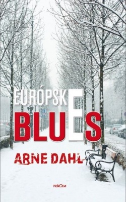 Európske blues (Arne Dahl)