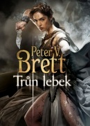 Trůn lebek (Peter V. Brett)