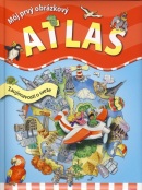 Môj prvý obrázkový atlas (Eleonora Barsotti)
