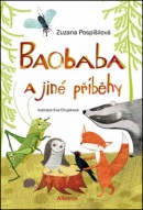 Baobaba a jiné příběhy (Zuzana Pospíšilová)