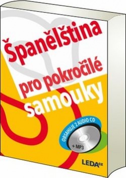 Španělština pro pokročilé samouky (Libuše Prokopová)