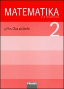 Matematika 2 Příručka učitele (Milan Hejný; Darina Jirotková; Jana Slezáková-Kratochvílová)