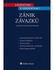 Judikatura k rekodifikaci - Zánik závazků (Petr Lavický; Petra Polišenská)