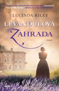 Levandulová zahrada (Lucinda Riley)