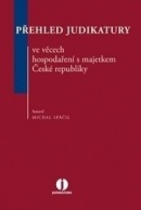 Přehled judikatury ve věcech hospodaření s majetkem České republiky (Michal Spáčil)