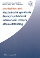 Medzinárodné vymáhanie daňových pohľadávok (Alena Pauličková)