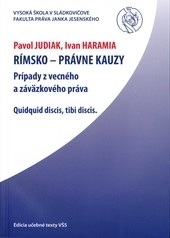 Rímsko-právne kauzy (Pavol Judiak; Ivan Haramia)