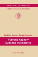 Vybrané kapitoly súdneho inžinierstva (Rastislav Jurina; Gustáv Kasanický)