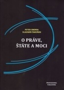 O práve, štáte a moci (Peter Ondria; Vladimír Šimoňák)