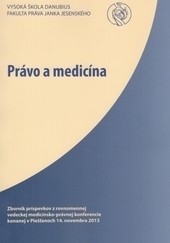 Právo a medicína (Pavol Kádek)