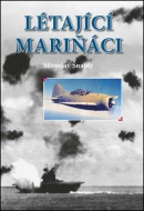 Létající mariňáci (Miroslav Šnajdr)