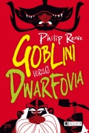 Goblini verzus dwarfovia (Philip Reeve)