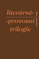 Literárně-provozní trilogie (S. d. Ch.)