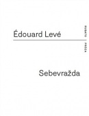 Sebevražda (Édouard Levé)