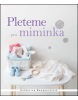 Pleteme pro miminka (Catherine Bouquerelová)