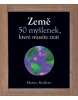 Země 50 myšlenek, které musíte znát (Martin Redfern)